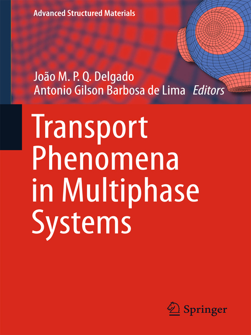 Title details for Transport Phenomena in Multiphase Systems by João M.P.Q. Delgado - Wait list